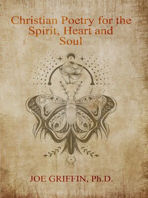 cover image of Christian Poetry of Spirit, Heart and Soul